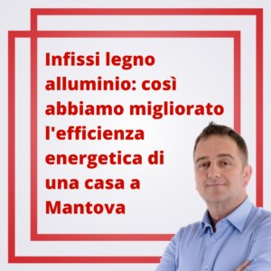 Infissi legno alluminio Mantova | Findoor